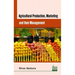 Agricultural Production Marketing and their Management