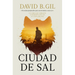Ciudad de Sal / City of Salt