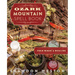 Ozark Mountain Spell Book: Folk Magic & Healing