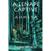 A Lenape Captive: Ahmeya