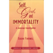 Self, God, and Immortality: A Jamesian Investigation