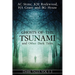 Ghosts of the Tsunami and Other Dark Tales: (Vol. 1-3)
