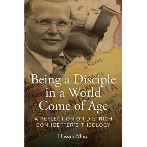 Being a Disciple in a World Come of Age: A Reflection on Dietrich Bonhoeffer's Theology