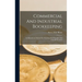 Commercial And Industrial Bookkeeping: An Educational Method For Teaching The Principles And Laws Of Accounts