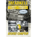 Treadwell, A Novel of Alaska Territory: Book One of the Gastineau Channel Quartet