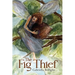The Fig Thief