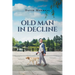 Old Man in Decline