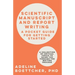 Scientific Manuscript and Report Writing: A Pocket Guide for Getting Started