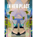 In Her Place: Nashville Artists in the Twenty-First Century