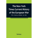 The New York Times Current History of the European War, Vol 1, Issue 4, January 23, 1915