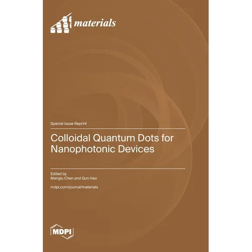 Colloidal Quantum Dots for Nanophotonic Devices