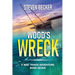 Wood's Wreck: Mac Travis Adventure Thrillers