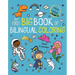 My First Big Book of Bilingual Coloring French