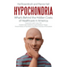 Hypochondria: What's Behind the Hidden Costs of Healthcare in America