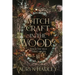 Witchcraft in the Woods: A Moonlight Universe Novel