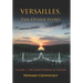 Versailles, the Other Story: Volume 1: The secret science of the Sun