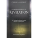 The Redemptive Book of Revelation: The Book of Revelation through the Eyes of Redemption