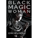 Black Magic Woman