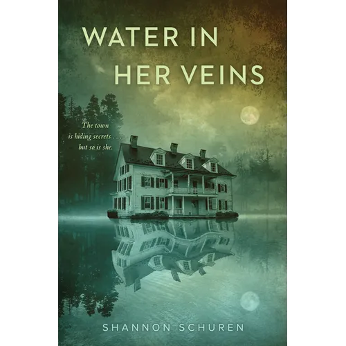 Water in Her Veins