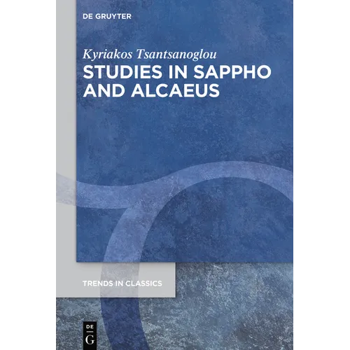 Studies in Sappho and Alcaeus