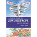 A Travel Guide to Jewish Europe