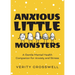Anxious Little Monsters: A Gentle Mental Health Companion for Anxiety and Stress (Art Therapy, Mood Disorder Gift)