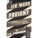 Six Were Present: A Bobby Owen Mystery