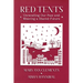 Red Tents: Unravelling Our Past and Weaving a Shared Future