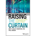 Raising the Curtain: Technology Success Stories from Performing Arts Leaders and Artists