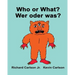 Who or What? Wer oder was?: Children's Picture Book English-German (Bilingual Edition)