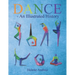 DANCE - An Illustrated History