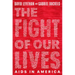 The Fight of Our Lives: AIDS in America
