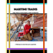 Maritime Trades; Snapshots of Real People in their Workplaces