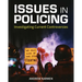 Issues in Policing: Investigating Current Controversies