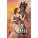Mischief Maker