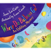 Where Do Balloons Go?: An Uplifting Mystery