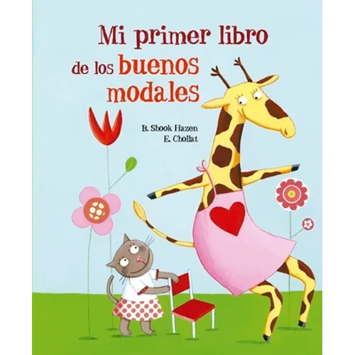 Mi Primer Libro de Los Buenos Modales
