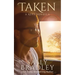 Taken: A Kept Novella