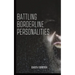 Battling Borderline Personalities