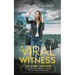 The Viral Witness: Like, Share, Subscribe - The Post That Turned A Dream Into A Living Nightmare.