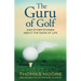 The Guru of Golf: And Other Stories about the Game of Life
