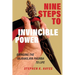 Nine Steps to Invincible Power: Bringing the Vajrakilaya Phurba to Life