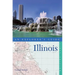 An Explorer's Guide Illinois