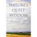 Nature's Quiet Wisdom