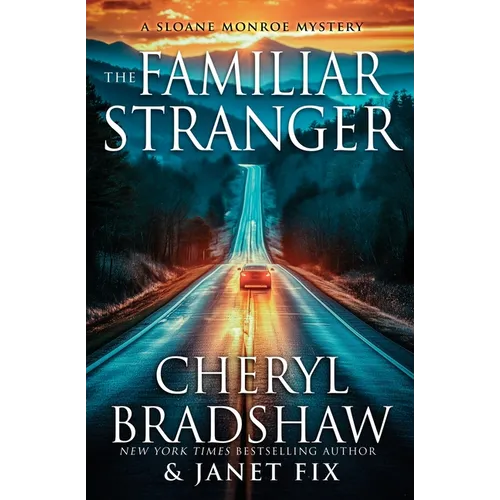 The Familiar Stranger