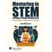 Mentoring in STEM Through a Female Identity Lens: Heroes Make a Difference for Women