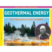 Geothermal Energy: Putting Earth's Heat to Work: Putting Earth's Heat to Work
