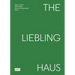 Liebling Haus (En)