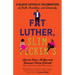 Fat Luther, Slim Pickin's: A Black Catholic Celebration of Faith, Tradition, and Diversity