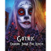Gothic Coloring Books For Adults: Stress Relieving Gothic art Designs (Dia De Los Muertos)